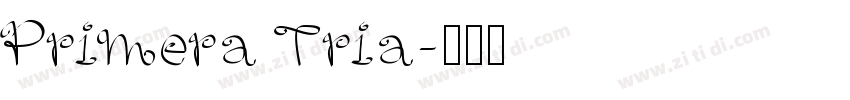 Primera Tria字体转换